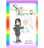 [ { Sadie And The Rainbow Orb } ] By Figueroa-Hewitt, Michelle (Author) May-02-2012 [ Paperback ]