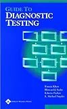 Guide To Diagnostic Testing