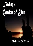 Finding A Garden Of Eden