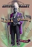 The Manx Giant: The Amazing Story Of Arthur Caley