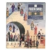 Freemasonry: A Celebration Of The Craft