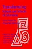 Transforming Schools And Schools Of Education: Techniques For Collaboration And School Change