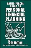 Armed Forces Guide To Personal Financial Planning: 5Th Edition