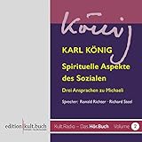 Spirituelle Aspekte Des Sozialen: Drei Ansprachen Zu Michaeli