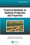 Practical Handbook On Biodiesel Production And Properties (Chemical Industries)