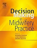 Decision-Making In Midwifery Practice