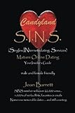 Candyland Sins: (Singles Internet-Dating Services) Mature Online Dating Your Insider's Guide, Male And Female Friendly