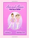 Ava And Alexis - First Day Of Ballet