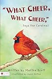 What Cheer, What Cheer, Says The Cardinal!