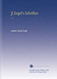 Jj Engel's Schriften: V. 5 (German Edition)