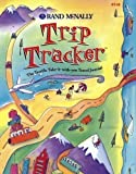 Trip Tracker: The Terrific Take-It-With-You Travel Journal (Rand Mcnally)