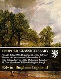 No. 28.-July, 1905. Department Of The Interior. Bureau Of Government Laboratories. I. The Polypodiaceae Of The Philippine Islands. Ii. New Species Of Edible Philippine Fungi