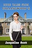 More Tales From Collingwood's More Tales From Collingwood's