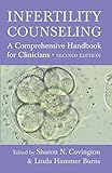 Infertility Counseling: A Comprehensive Handbook For Clinicians