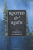 Rooted And Risen