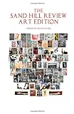 The Sand Hill Review Art Edition The Sand Hill Review Art Edition