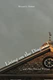 Living On The Diagonal And Other Selected Writings By Durden William G (2013-05-07) Paperback
