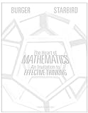 The Heart Of Mathematics: An Invitation To Effective Thinking The Heart Of Mathematics: An Invitation To Effective Thinking