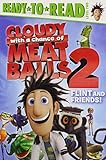 Flint And Friends! (Cloudy With A Chance Of Meatballs Movie)