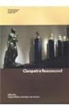 Cleopatra Reassessed/Op103 (British Museum Research Publication)