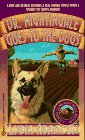 Dr. Nightingale Goes To The Dogs (A Deirdre Quinn Nightingale Mystery)