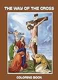 The Way Of The Cross Coloring Book The Way Of The Cross Coloring Book