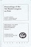 Proceedings Of The 7Th World Congress On Pain (Progress In Pain Research And Management Series) By Gerald F. Gebhart, Donna L. Hammond, Troels S. Jensen (1994) Hardcover