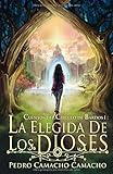 La Elegida De Los Dioses (Cuentos Del Circulo De Bardos) (Volume 1) (Spanish Edition)