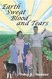 Earth Sweat Blood And Tears