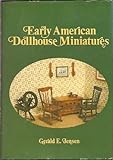 Early American Dollhouse Miniatures