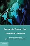 Commercial Contract Law: Transatlantic Perspectives