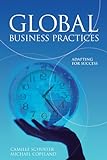 Global Business Practices: Adapting For Success Global Business Practices: Adapting For Success