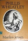 Phillis Wheatley: Negro Slave Of Mr. John Wheatley Of Boston