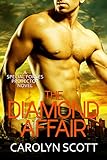 The Diamond Affair: A Special Forces Protector Novel (Special Forces Protectors Book 1)