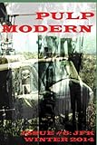 Pulp Modern: Issue Number Six Pulp Modern: Issue Number Six
