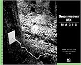 Dreamweaver Mx Magic Dreamweaver Mx Magic