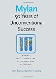 Mylan: 50 Years Of Unconventional Success, Making Quality Medicine Affordable And Accessible Mylan: 50 Years Of Unconventional Success, Making Quality Medicine Affordable And Accessible