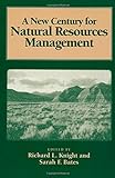 A New Century For Natural Resources Management