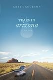 Tears In Arizona