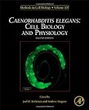 Caenorhabditis Elegans: Cell Biology And Physiology, Volume 107, Second Edition (Methods In Cell Biology) Caenorhabditis Elegans: Cell Biology And Physiology, Volume 107, Second Edition (Methods In Cell Biology)