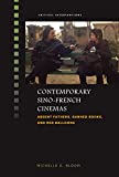 Contemporary Sino-French Cinemas: Absent Fathers, Banned Books, And Red Balloons (Critical Interventions)