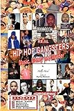 Real Hip Hop Gangsters: Music, Money And Murder Real Hip Hop Gangsters: Music, Money And Murder