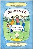 By Julie A. Stokes - The Secret C: Straight Talking About Cancer (2000-09-26) [Paperback]