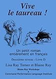 Vive Le Taureau! (French Edition)