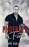 Phoenix's Fate (Rare) (Volume 2) Phoenix's Fate (Rare) (Volume 2)