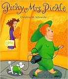 Picky Mrs. Pickle