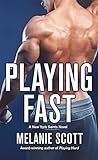 Playing Fast: A New York Saints Novel Playing Fast: A New York Saints Novel