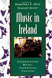 Music In Ireland: Experiencing Music, Expressing Culture (Global Music Series) Music In Ireland: Experiencing Music, Expressing Culture (Global Music Series)