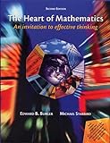 The Heart Of Mathematics: An Invitation To Effective Thinking (Key Curriculum Press) The Heart Of Mathematics: An Invitation To Effective Thinking (Key Curriculum Press)