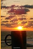 God In My Coffee: 31 Days Of Praise Renews Our Cup God In My Coffee: 31 Days Of Praise Renews Our Cup
